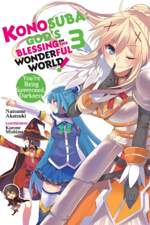 [この素晴らしい世界に祝福を! Konosuba: God's Blessing on This Wonderful World! Light Novel 01] • Konosuba · God's Blessing on This Wonderful World!, Vol. 3